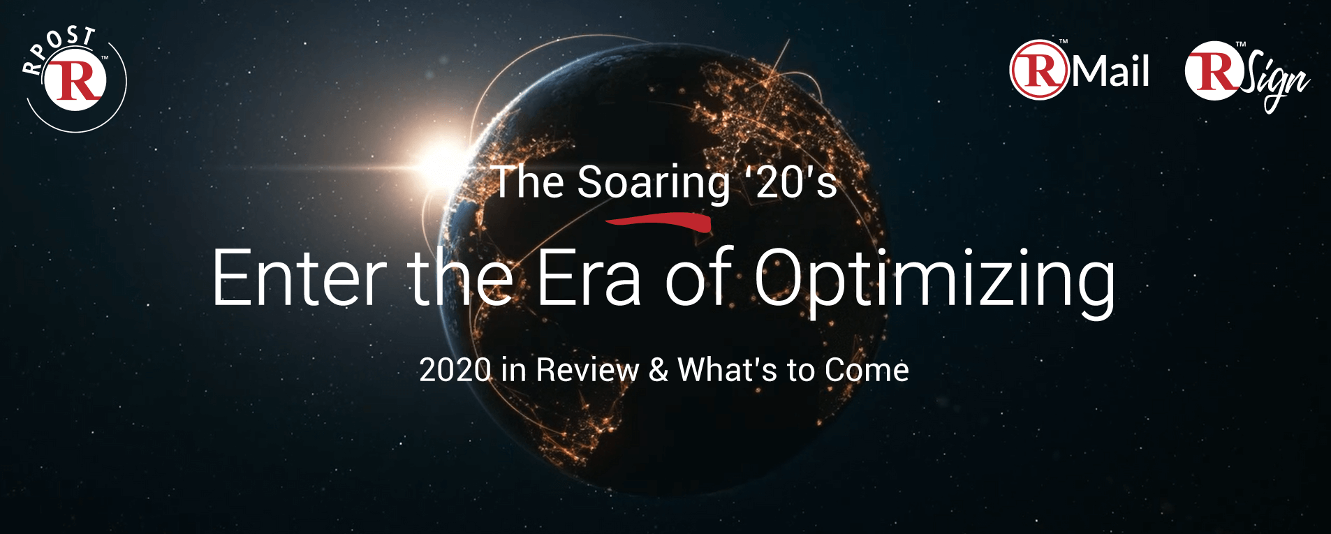 Enter the Soaring 20s with RPost—Year in Review and What’s Ahead