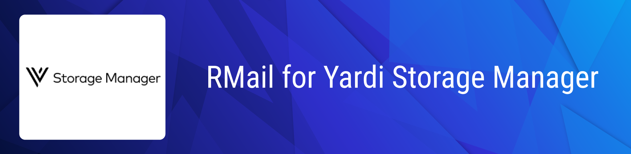 RMail for Yardi Storage Manager