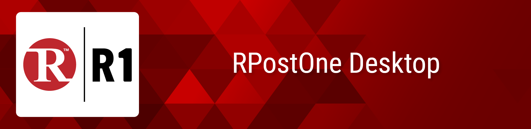 RPostOne Desktop: RSign, RMail and RDocs for Windows