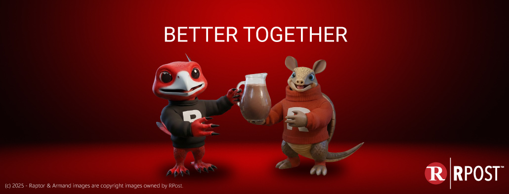 Microsoft + RPost + RAPTOR™ AI Are Better Together for Modern Email & Document Security