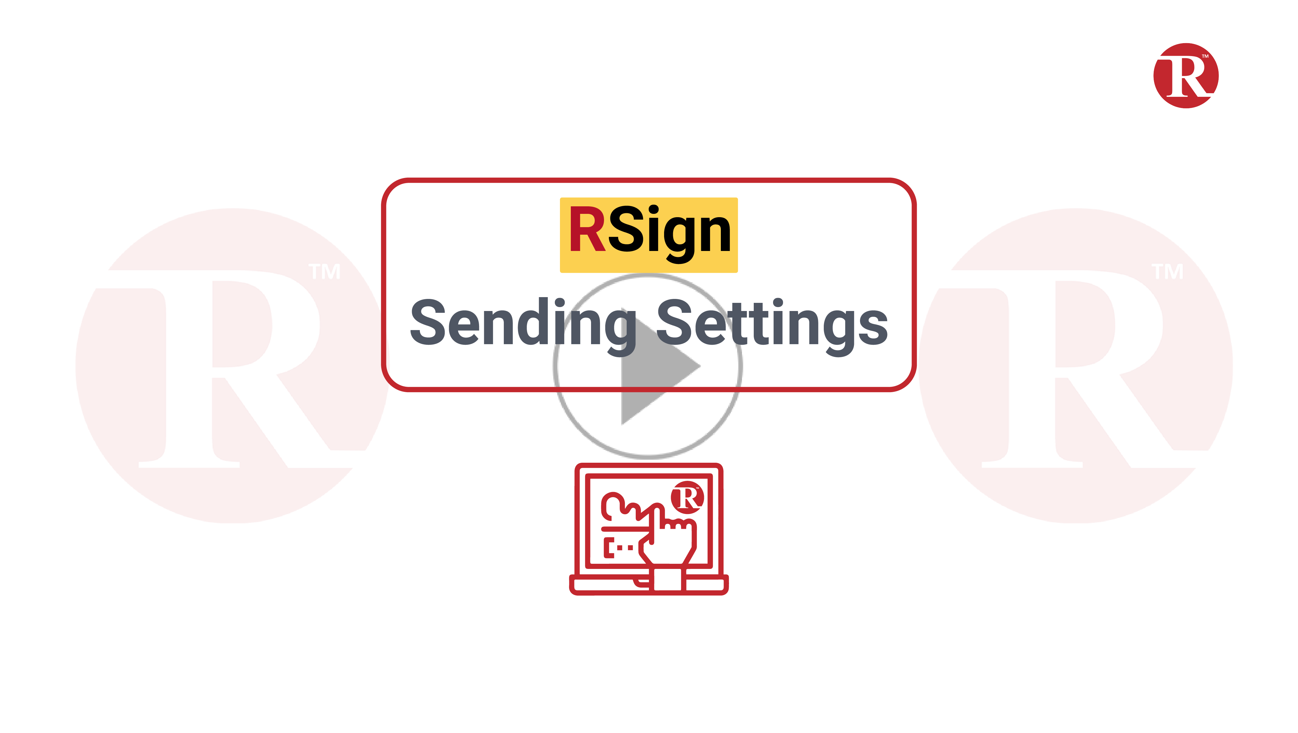 RSign System Settings - RMail & RSign by RPost