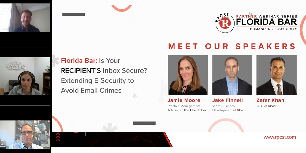 Florida Bar: Is Your RECIPIENT’S Inbox Secure? Extending E-Security to Avoid Email Crimes