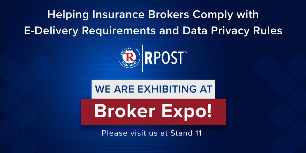 Broker Expo: RPost for Insurance Brokers
